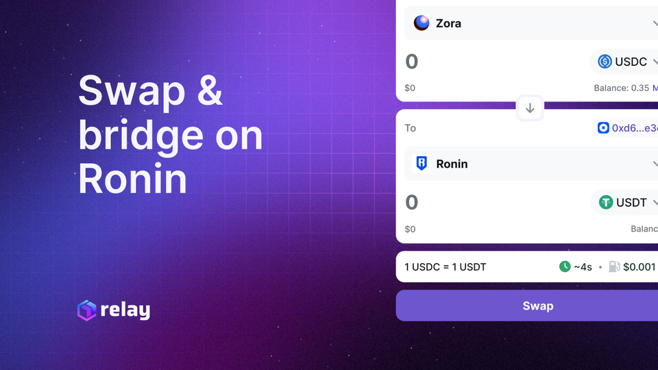 Swapping & Bridging on Ronin with Relay